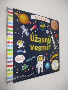 To je něco! - Úžasný vesmír