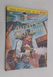 Zákeřný sok Johny Behan