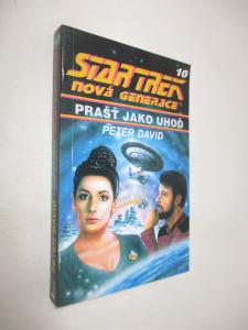 Star trek nová generace 10 - Prašť jako uhoď