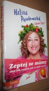 Zeptej se mámy aneb 100 receptů, jak se dožít 100 let