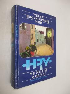 Velká encyklopedie her- Hry ve městě a na vsi