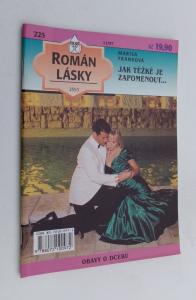 Jak těžké je zapomenout...