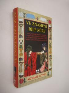 Ve znamení bílé růže