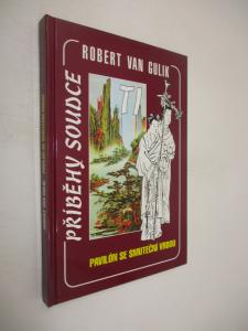 Příběhy soudce Ti- Pavilón se smuteční vrbou