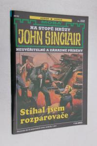 Stíhal jsem rozparovače