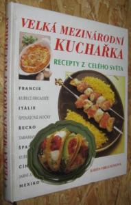Velká mezinárodní kuchařka