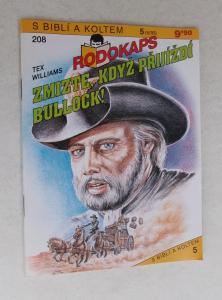 Zmizte, když přijíždí Bullock!