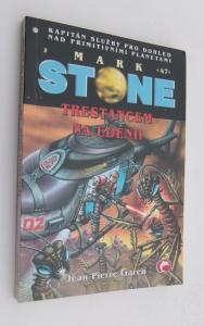 Trestancem na Edenii - Mark Stone