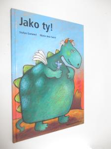 Jako ty!