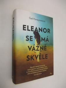 Eleanor se má vážně skvěle