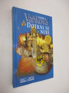 Dotkni se nebe (Orel a Lev VI.)