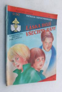 Láska hojí všechny rány