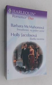 Snoubenec na jeden večer + Sladká nevěsta