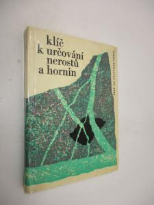 Klíč k určování nerostů a hornin