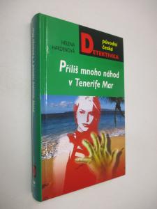 Příliš mnoho náhod v Tenerife Mar