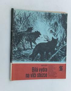 Bílá vydra na vlčí stezce