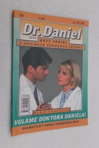 Voláme doktora Daniela!