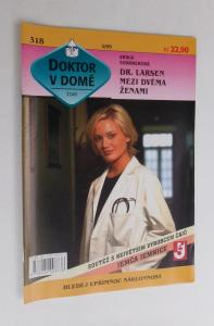 Dr. Larsen mezi dvěma ženami