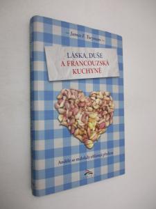 Láska, duše a francouzská kuchyně