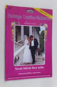 Není štěstí bez tebe