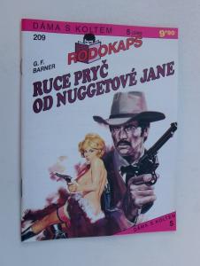 Ruce pryč od Nuggetové Jane