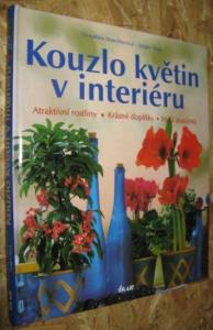 Kouzlo květin v interiéru
