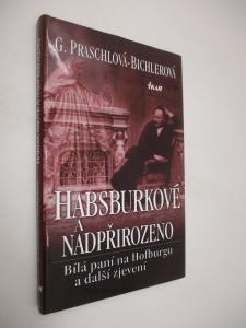 Habsburkové a nadpřirozeno