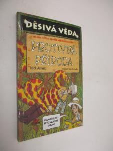 Děsivá věda - Protivná příroda