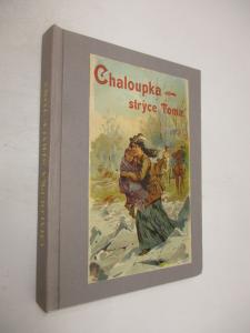 Chaloupka strýce Toma