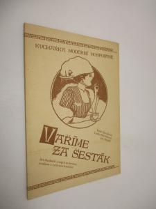 Vaříme za šesták