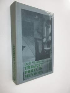 Třikrát poručík Mendoza