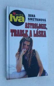 Astrologie, trable a lásky