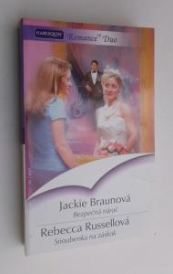 Bezpečná náruč + Snoubenka na záskok