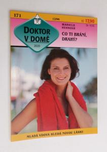 Co ti brání, drahý?