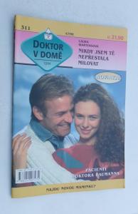 Nikdy jsem tě nepřestala milovat