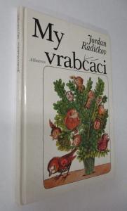 My vrabčáci