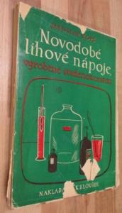 Novodobé lihové nápoje vyrobené studenou cestou