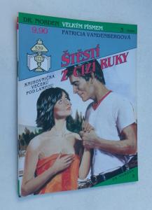 Štěstí z cizí ruky