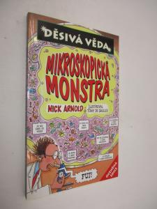 Děsivá věda - Mikroskopická monstra