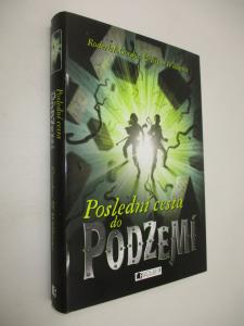 Poslední cesta do Podzemí