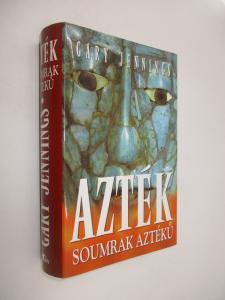 Azték- soumrak Aztéků