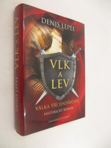 Vlk a lev - Válka tří Jindřichů