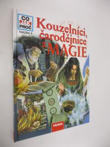 Kouzelníci, čarodějnice a magie