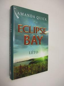 Eclipse Bay - Léto
