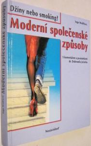 Moderní společenské  způsoby