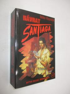 Návrat Santiaga