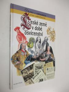 Dějiny v obrazech- České země v době osvícenství