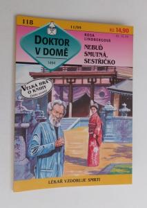 Nebuď smutná, sestřičko