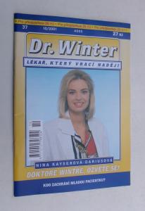 Doktore Wintře, ozvěte se!