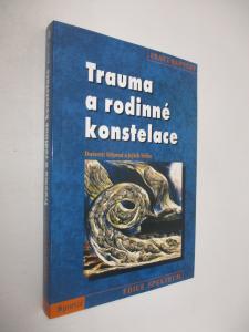 Trauma a rodinné konstelace